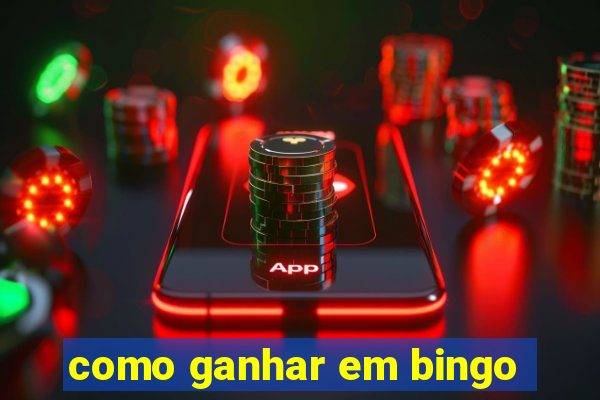 como ganhar em bingo